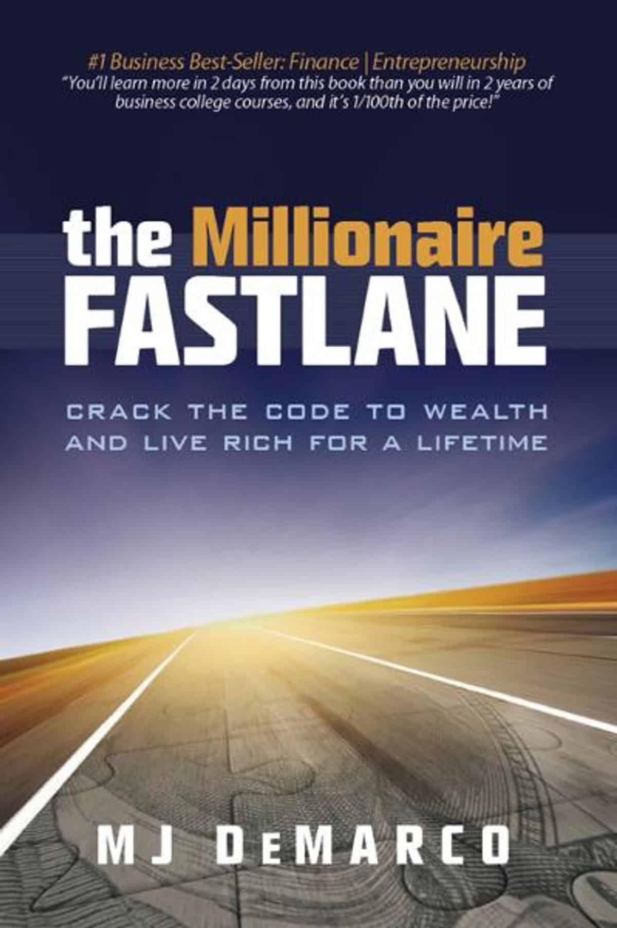 The Millionaire Fastlane — M.J. DeMarco