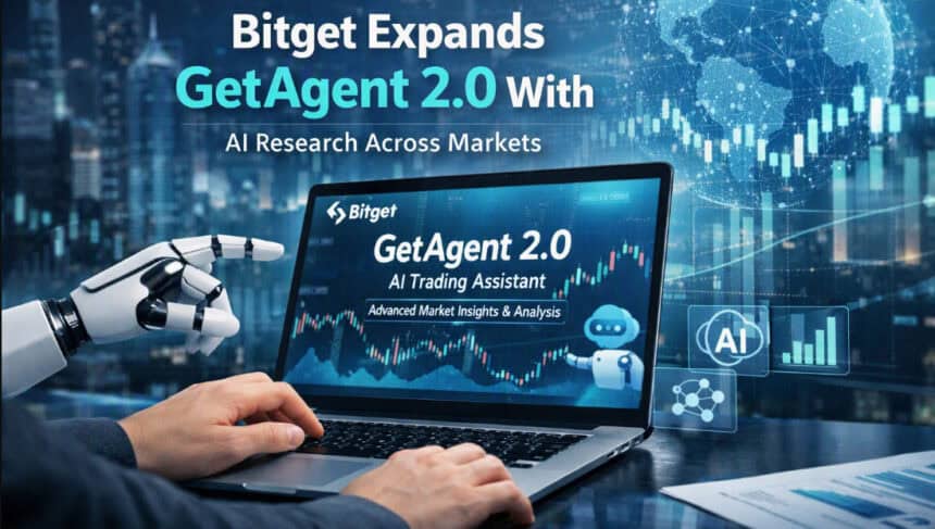 Bitget Expands GetAgent 2.0 With AI Research Across Markets